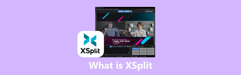 Was ist XSplit
