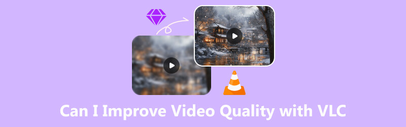 Kann ich die Videoqualität mit VLC verbessern?