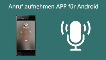 Anruf aufnehmen APP für Android: Anrufaufnahme so leicht gemacht