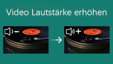 Erhöhen Sie die Video-Audio-Lautstärke