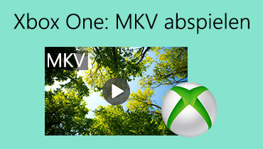 MKV auf Xbox One abspielen