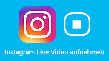 Instagram Live Video aufnehmen