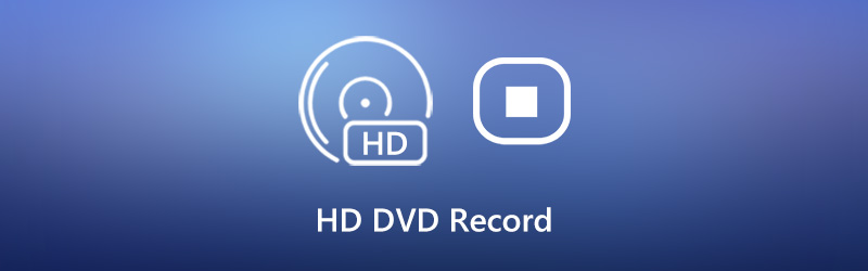HD DVD Aufnahme