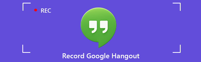 Nehmen Sie den Google Hangout auf