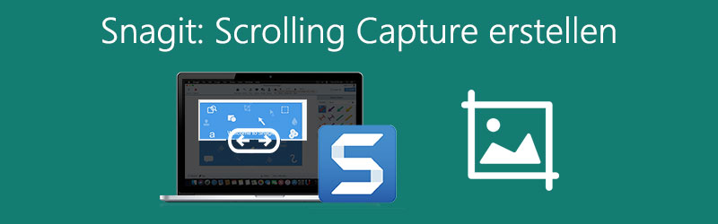 Snagit Scrolling Capture erstellen